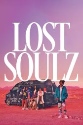 دانلود فیلم Lost Soulz 2023