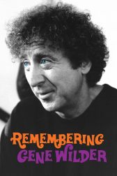 دانلود فیلم Remembering Gene Wilder 2023