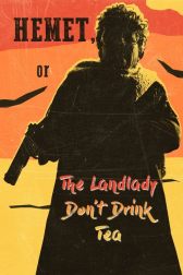 دانلود فیلم Hemet, or the Landlady Don’t Drink Tea 2024