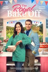 دانلود فیلم The Royal Bake Off 2023