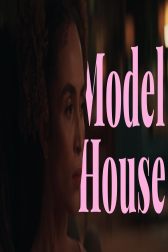 دانلود فیلم Model House 2024