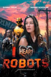 دانلود فیلم I Heart Robots 2024