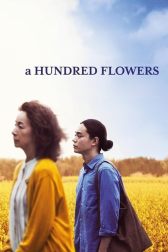 دانلود فیلم A Hundred Flowers 2022