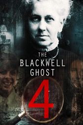 دانلود فیلم The Blackwell Ghost 4 2020