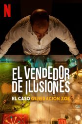 دانلود فیلم Illusions for Sale: The Rise and Fall of Generation Zoe 2024