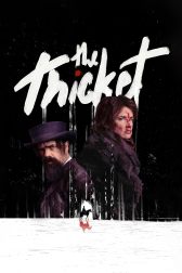 دانلود فیلم The Thicket 2024