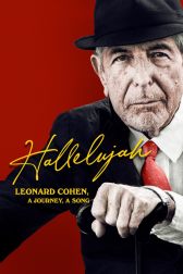 دانلود فیلم Hallelujah: Leonard Cohen, a Journey, a Song 2021