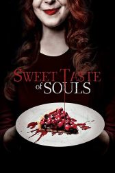 دانلود فیلم Sweet Taste of Souls 2020