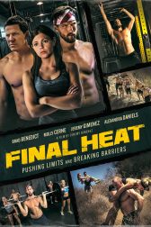 دانلود فیلم Final Heat 2024