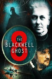 دانلود فیلم The Blackwell Ghost 8 2024