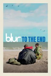 دانلود فیلم Blur: To the End 2024