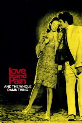 دانلود فیلم Love and Pain and the Whole Damn Thing 1973