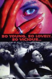 دانلود فیلم So Young, So Lovely, So Vicious… 1975