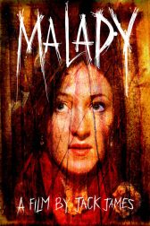 دانلود فیلم Malady 2015
