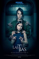 دانلود فیلم Las Tias 2024