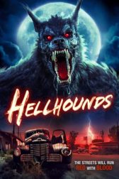 دانلود فیلم Hellhounds 2024