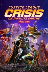 دانلود فیلم Justice League: Crisis on Infinite Earths – Part Two 2024