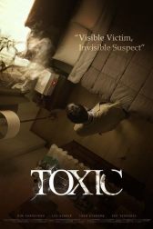 دانلود فیلم Toxic 2022