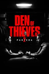 دانلود فیلم Den of Thieves 2: Pantera 2025