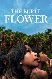 دانلود فیلم The Buriti Flower 2023