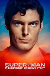 دانلود فیلم Super/Man: The Christopher Reeve Story 2024