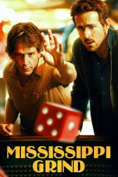 دانلود فیلم Mississippi Grind 2015