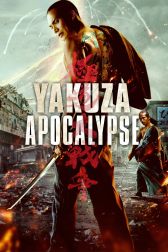 دانلود فیلم Yakuza Apocalypse 2015