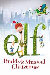 دانلود فیلم Elf: Buddy’s Musical Christmas 2014