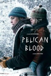 دانلود فیلم Pelican Blood 2019