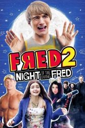 دانلود فیلم Fred 2: Night of the Living Fred 2011