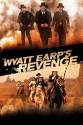 دانلود فیلم Wyatt Earp’s Revenge 2012