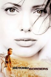 دانلود فیلم Beyond Borders 2003