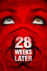 دانلود فیلم 28 Weeks Later 2007