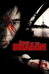 دانلود فیلم Kiss of the Dragon 2001