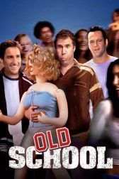 دانلود فیلم Old School 2003