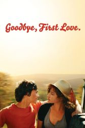 دانلود فیلم Goodbye First Love 2011