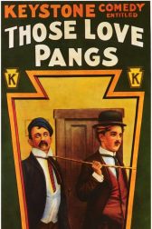 دانلود فیلم Those Love Pangs 1914