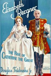 دانلود فیلم The Rise of Catherine the Great 1934