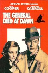 دانلود فیلم The General Died at Dawn 1936