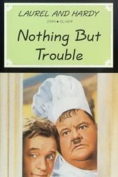 دانلود فیلم Nothing But Trouble 1944