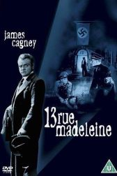 دانلود فیلم 13 Rue Madeleine 1947