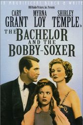 دانلود فیلم The Bachelor and the Bobby-Soxer 1947
