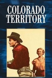 دانلود فیلم Colorado Territory 1949