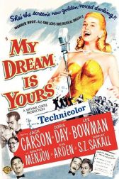 دانلود فیلم My Dream Is Yours 1949