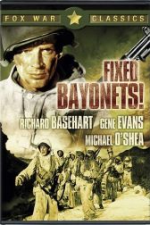 دانلود فیلم Fixed Bayonets! 1951
