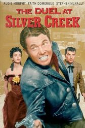 دانلود فیلم The Duel at Silver Creek 1952