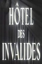 دانلود فیلم Hôtel des Invalides 1952