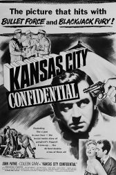 دانلود فیلم Kansas City Confidential 1952