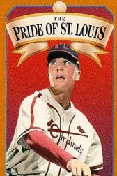 دانلود فیلم The Pride of St. Louis 1952