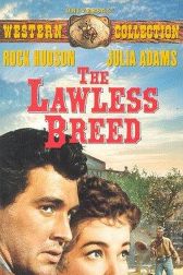 دانلود فیلم The Lawless Breed 1953